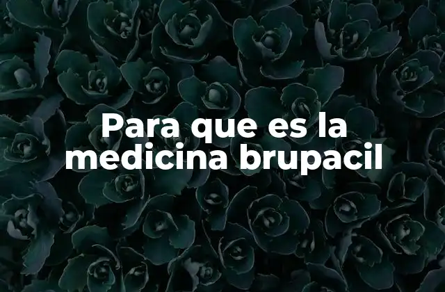 Para que es la Medicina Brupacil 2 El uso de medicamentos antipsicóticos en la salud mental