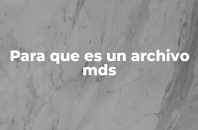 Para que es un Archivo Mds 2 Cómo se relaciona el archivo MDS con otras imágenes de discos