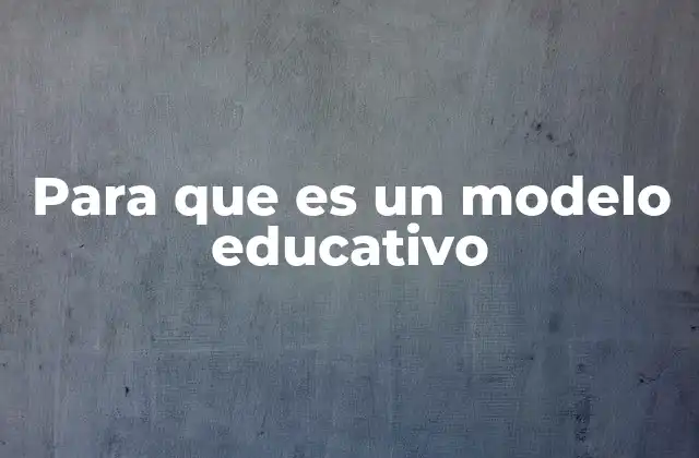 Cómo los modelos educativos influyen en la formación académica