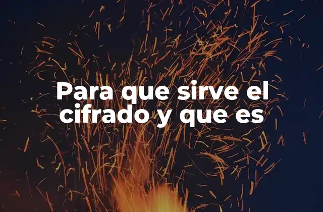 La importancia del cifrado en la protección de datos