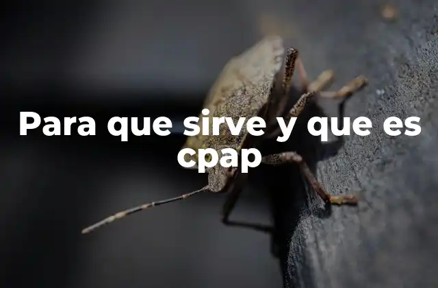 Para que Sirve y que es Cpap
