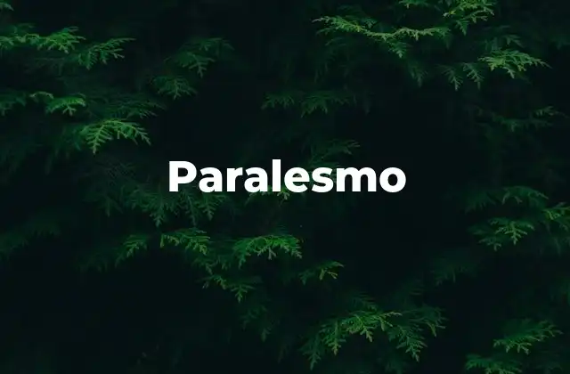 El paralesmo en el análisis lingüístico