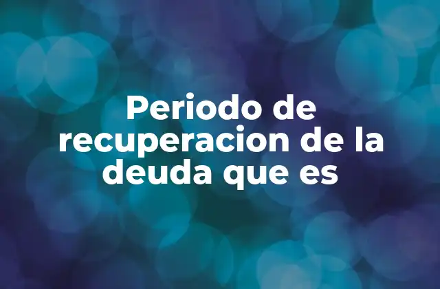 Cómo se determina el plazo para pagar una deuda