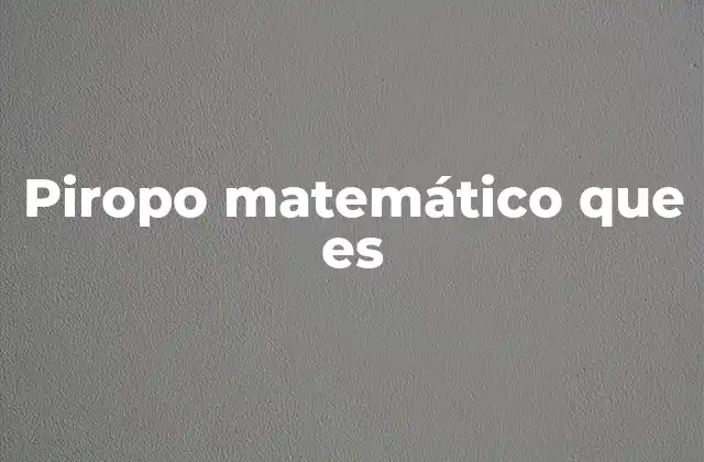 Piropo Matemático que es