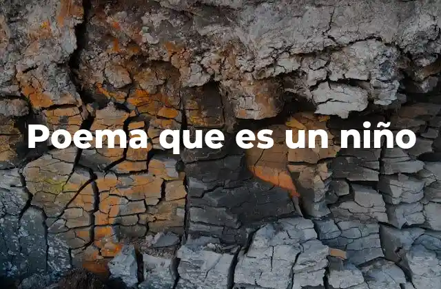 Poema que es un Niño