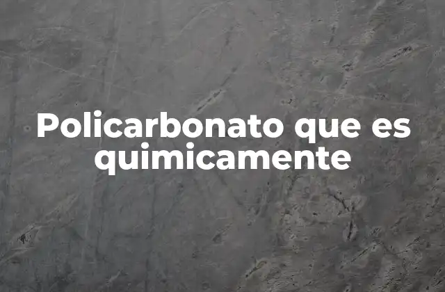 Policarbonato que es Quimicamente 2 El papel del bisfenol A en la química del policarbonato