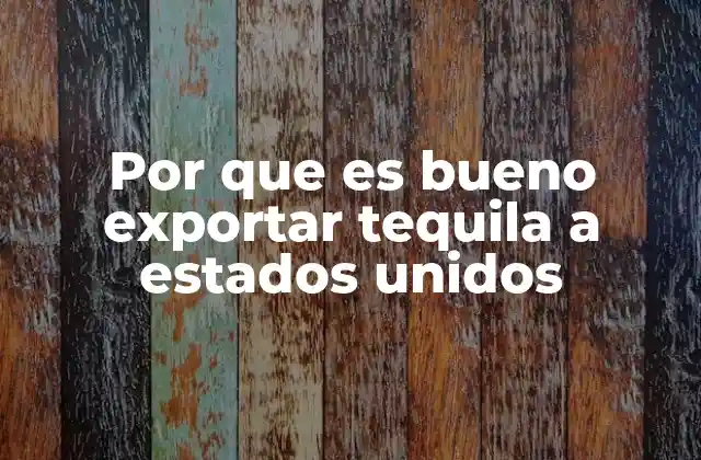 El papel del tequila en la economía internacional