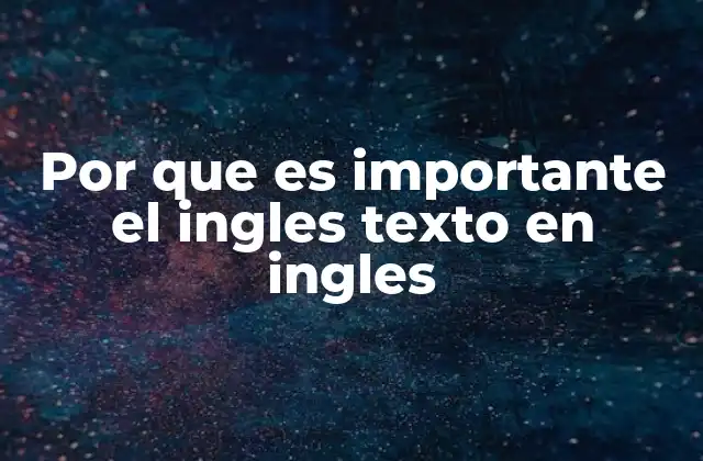 La relevancia del inglés en la era digital