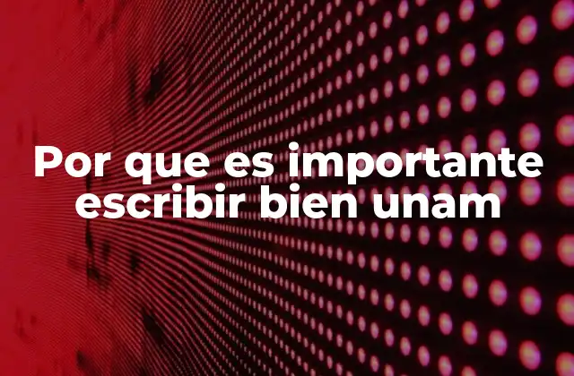 La escritura como herramienta de pensamiento crítico en la UNAM