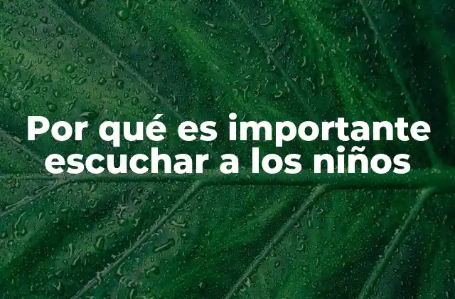 La importancia de valorar las expresiones infantiles