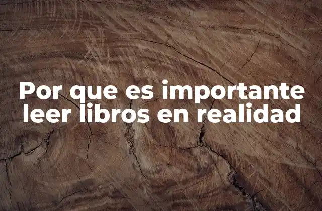 El impacto profundo de la lectura en la mente humana