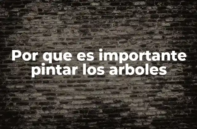 La protección vegetal a través de la pintura