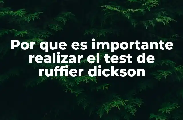 Por que es Importante Realizar el Test de Ruffier Dickson 2 Evaluación cardiovascular accesible y eficiente
