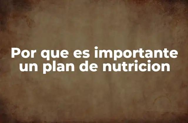 Cómo la planificación alimentaria impacta la salud a largo plazo