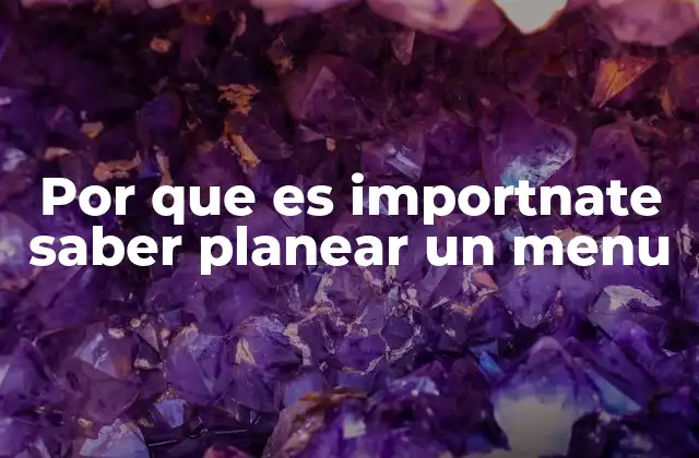 La base de una buena alimentación: organización y consistencia