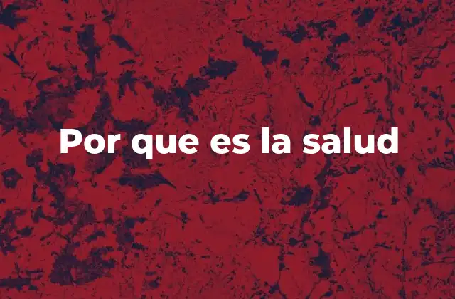 Por que es la Salud 2 El impacto de la salud en el desarrollo personal y social