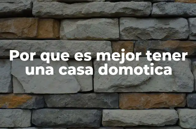 La evolución de la vivienda inteligente