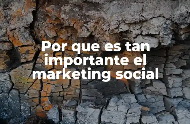 El impacto del marketing social en la sociedad actual