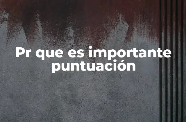 La puntuación como guía para el lector
