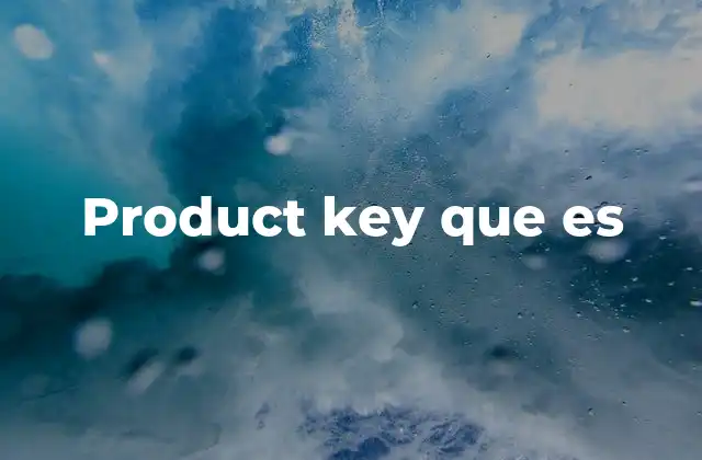 Product Key que es