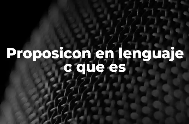 Cómo las proposiciones se integran en la lógica de programación