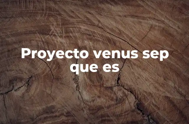 Cómo el Proyecto Venus SEP apoya a las mujeres adultas