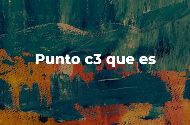 El papel del punto C3 en diferentes disciplinas