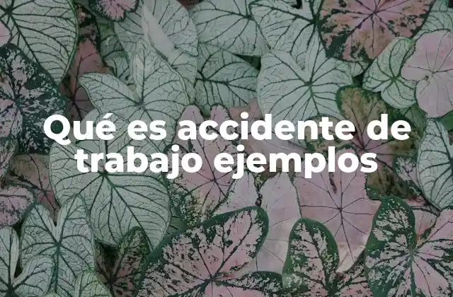 Cómo identificar un accidente de trabajo