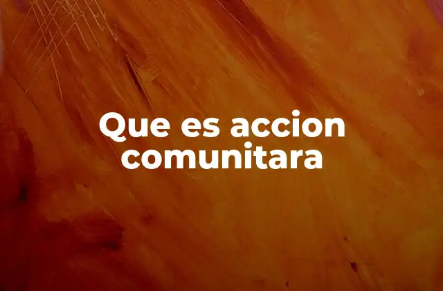 La importancia de la participación ciudadana en el desarrollo local