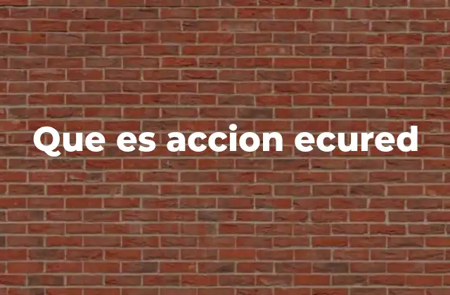 Que es Accion Ecured