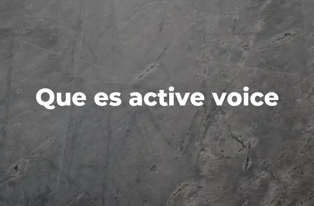 Que es Active Voice