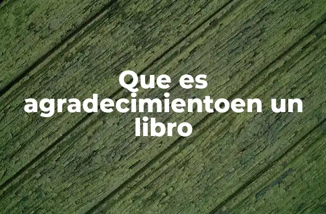 El rol emocional y social del agradecimiento en un libro