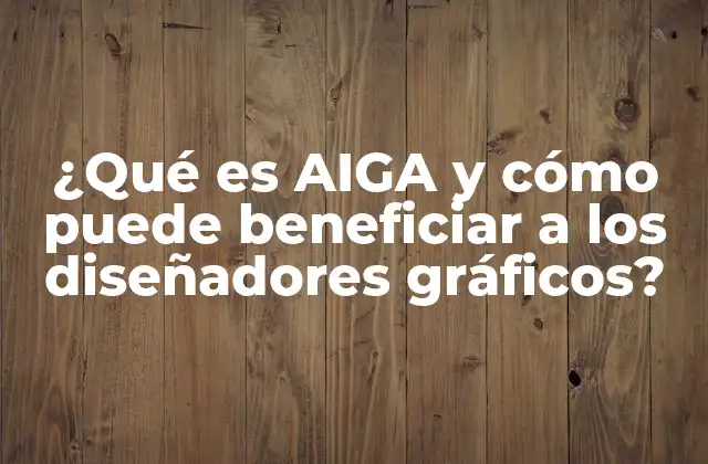 ¿qué es Aiga y Cómo Puede Beneficiar a los Diseñadores Gráficos?
