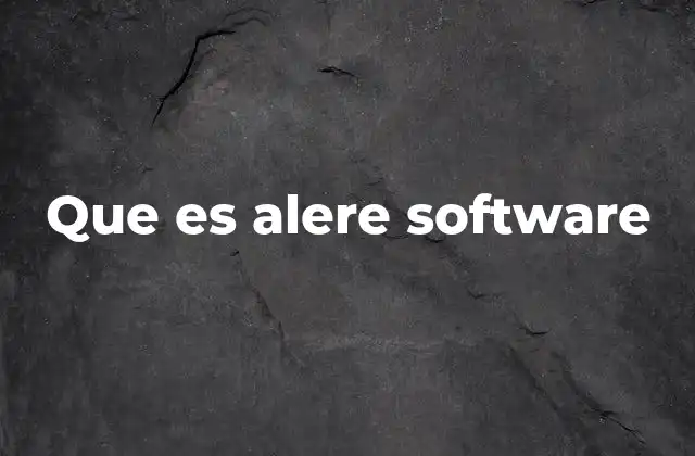 Que es Alere Software