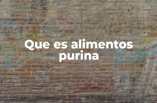 Que es Alimentos Purina