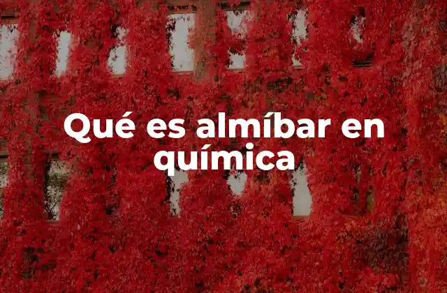 Qué es Almíbar en Química