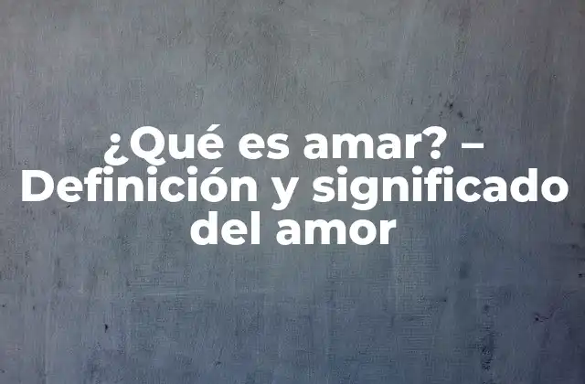 La teoría del amor