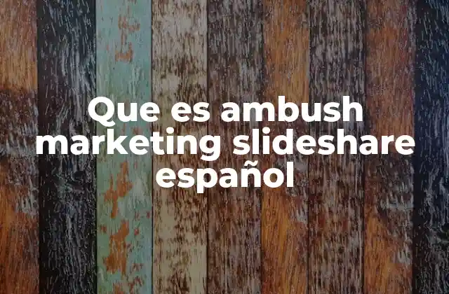 Que es Ambush Marketing Slideshare Español