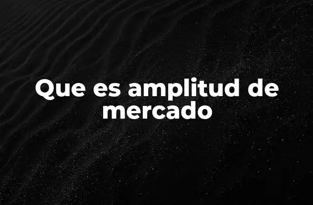 Cómo se relaciona la amplitud con la demanda