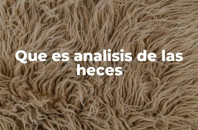 El papel del análisis de heces en la salud digestiva