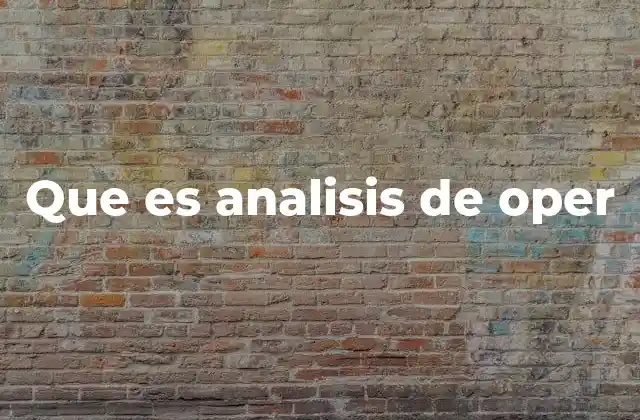 Que es Analisis de Oper 2 El rol de la gestión operativa en la competitividad empresarial