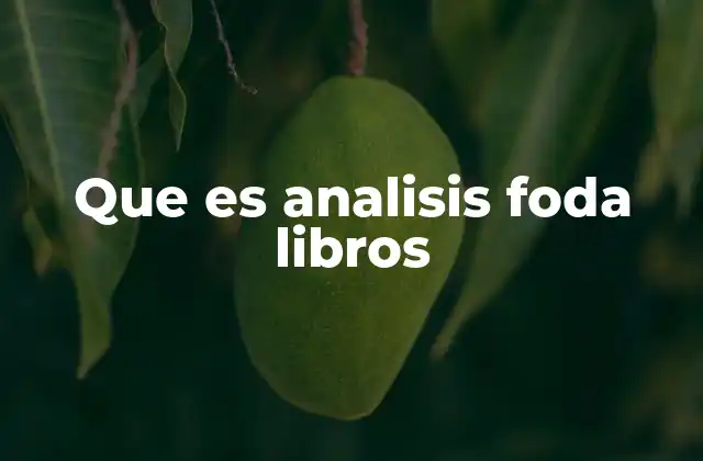 Que es Analisis Foda Libros