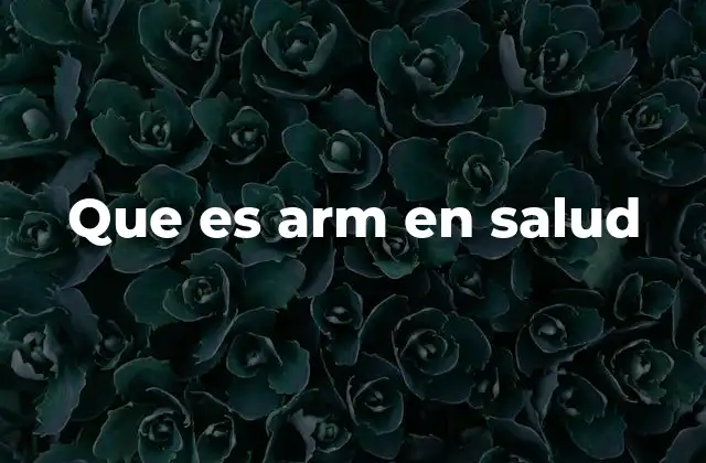Que es Arm en Salud 2 El papel de ARM en el tratamiento de trastornos mentales