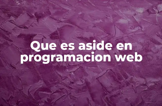 Que es Aside en Programacion Web