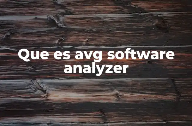 Que es Avg Software Analyzer