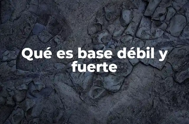 El papel de las bases en las reacciones químicas