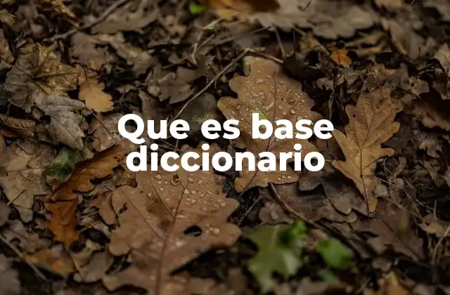 La estructura interna de una base de diccionario