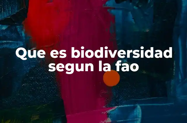 La importancia de la biodiversidad en el contexto agrícola