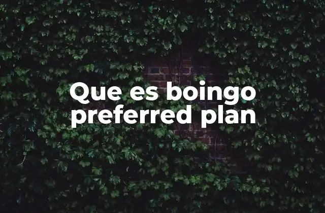 Que es Boingo Preferred Plan