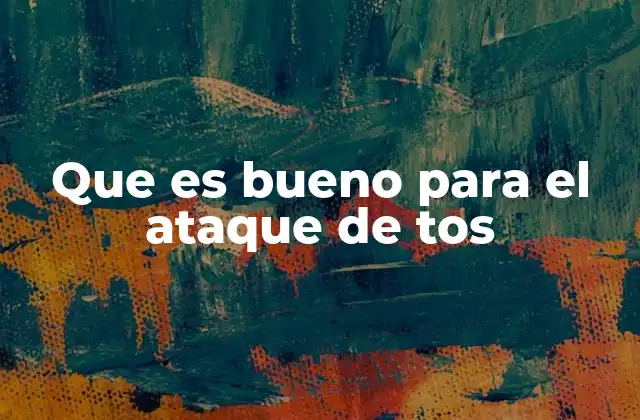 Que es Bueno para el Ataque de Tos 2 Cómo el ambiente influye en la tos y qué se puede hacer para mejorarla